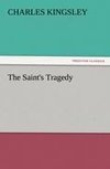 The Saint's Tragedy