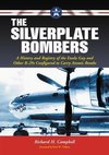 Campbell, R:  The Silverplate Bombers