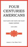 Four Centuries Americans