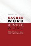 Sacred Word, Broken Word