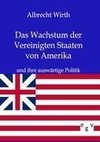 Das Wachstum der Vereinigten Staaten von Amerika