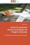 Etude du potentiel climato-touristique de l'Algérie Orientale