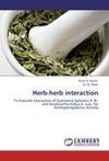 Herb-herb interaction