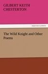 The Wild Knight and Other Poems