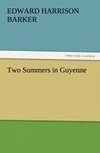 Two Summers in Guyenne