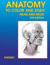 Anatomy to Color and Study Head and Neck 3rd edition