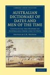 Australian Dictionary of Dates and Men of the Time