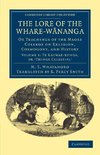 The Lore of the Whare-W Nanga