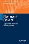 Fluorescent Proteins II