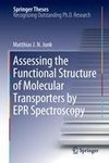 Assessing the Functional Structure of Molecular Transporters by EPR Spectroscopy