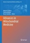 Advances in Mitochondrial Medicine