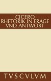 Rhetorik in Frage und Antwort / Partitiones oratoriae