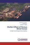 Shelter Effect of Porous Wind Fences