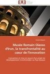 Musée Romain Oiasso d'Irun, la transfrontalité au coeur de l'innovation