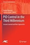 PID Control in the Third Millennium