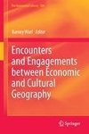 Encounters and Engagements between Economic and Cultural Geography