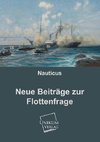 Neue Beiträge zur Flottenfrage