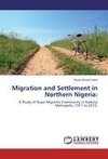 Migration and Settlement in Northern Nigeria: