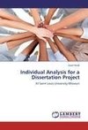 Individual Analysis for a Dissertation Project