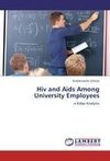 Hiv and Aids Among University Employees