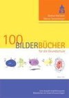 100 Bilderbücher für die Grundschule