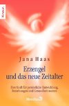 Erzengel und das neue Zeitalter