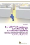 Der MFBP-18 Fragebogen zur Erfassung der Patientenzufriedenheit