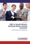 IMC in South Africa's Banking Sector during recession