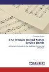 The Premier United States Service Bands