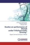 Studies on performance of bhendi under