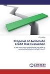 Proposal of Automatic Credit Risk Evaluation