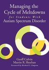 Colvin, G: Managing the Cycle of Meltdowns for Students With