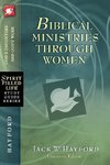 Biblical Ministries Through Women