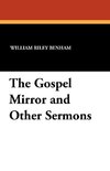 The Gospel Mirror and Other Sermons