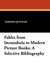 Fables from Incunabula to Modern Picture Books