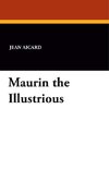 Maurin the Illustrious