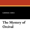 The Mystery of Orcival