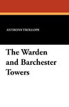 The Warden and Barchester Towers