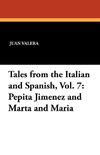 Tales from the Italian and Spanish, Vol. 7