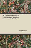 DEFENSE MANUAL OF COMMANDO JIU