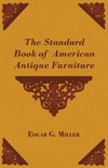 The Standard Book of American Antique Furniture