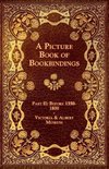 A Picture Book of Bookbindings - Part II