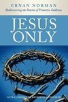 Jesus Only