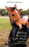 Finding Harmony with Horses