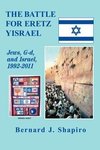 The Battle for Eretz Yisrael