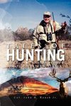 Tales of Hunting