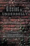 Kissing the Underbelly