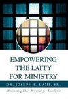 Empowering the Laity for Ministry