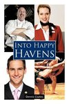 Into Happy Havens