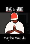 Love is Blind